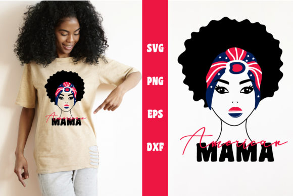 4th of July SVG: American Mama, Messy Bun