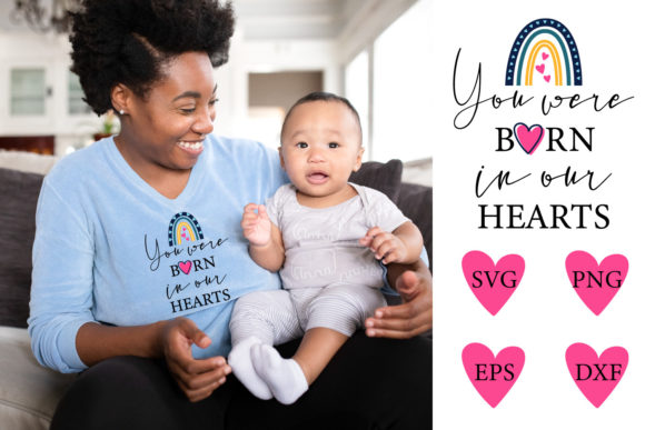 Adoption SVG: You Were Born in Our Heart