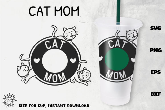 Cat Mom Full Wrap Venti Cold Cup 24 Oz
